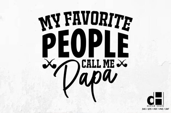 My Favorite People Father's Day Graphics for Crafts